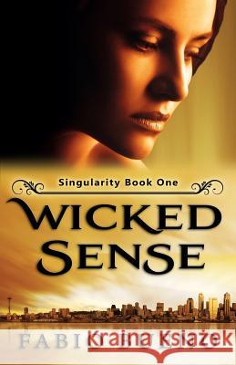 Wicked Sense Fabio Bueno 9780985877910