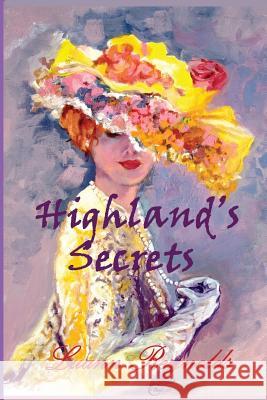 Highland's Secrets Luann Reynolds Patrick Reynolds 9780985896164 Skinny Leopard Media
