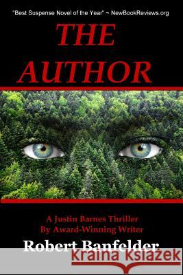 The Author Robert Banfelder 9780985948627