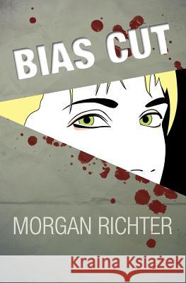 Bias Cut Morgan Richter 9780985976804