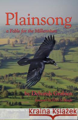 Plainsong: A Fable for the Millennium Deborah Grabien, Peter S Beagle 9780986008528 Plus One Press