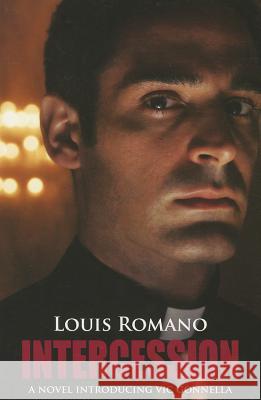 Intercession Louis Romano 9780986047008 Vecchia Publishing