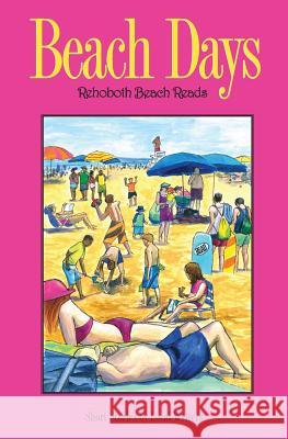 Beach Days Nancy Sakaduski 9780986059742 Cat & Mouse Press