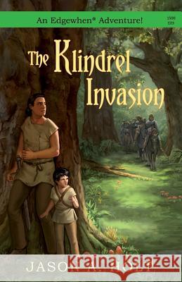 The Klindrel Invasion Jason a. Holt 9780986071751 Jason A. Holt