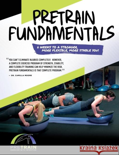 Pretrain Fundamentals Camilla Moore 9780986091513