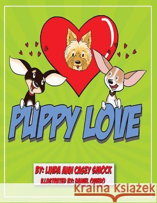 Puppy Love Linda Ann Case 9780986094286