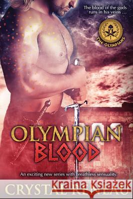 Olympian Blood Crystal Reneau 9780986096228