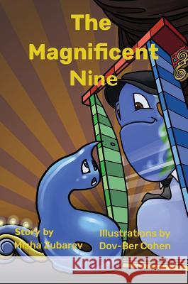 The Magnificent Nine Misha Zubarev Dov Ber Cohen 9780986110627 Ariella Media Productions