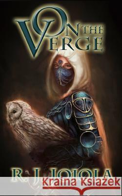 On the Verge R. J. Jojola Rene Aigner Cotey Cerasale 9780986127700