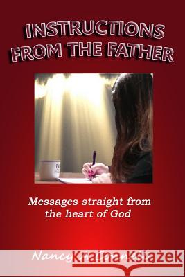 Instructions From The Father Connell, Nancy a. 9780986157226
