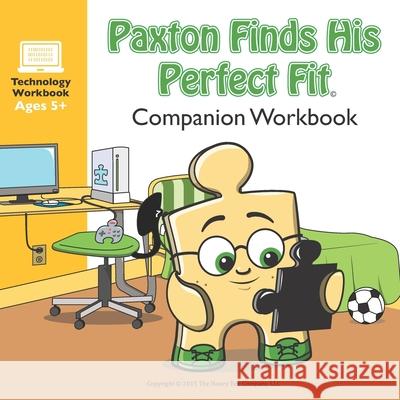 Paxton Finds His Perfect Fit Workbook Companion The Honey Bee Company LLC Publishing 9780986161827 Honey Bee Company