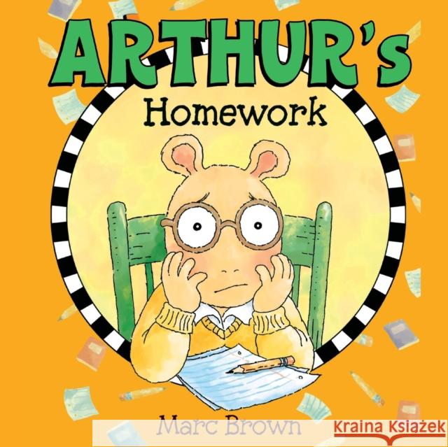 Arthur's Homework Marc Brown 9780986216879 Marc Brown Studios