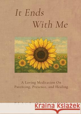 It Ends With Me Peace President 9780986227677 Charles T Rentz