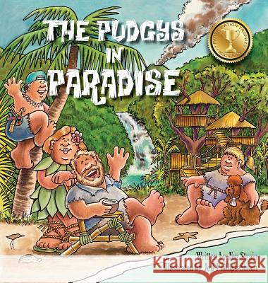 The Pudgys In Paradise Strain, Jim 9780986244513