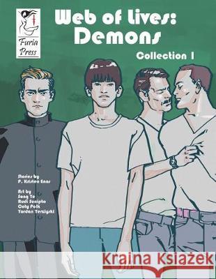 Web Of Lives: Demons Collection 1 Ye, Song 9780986295942 Furia Press