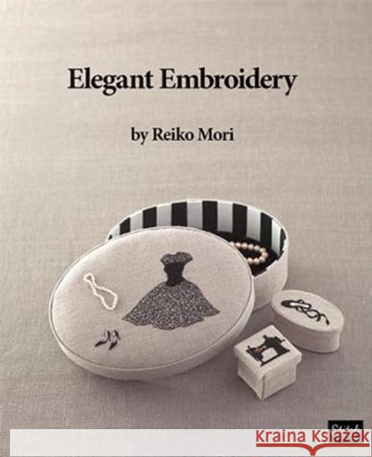 Elegant Embroidery Reiko Mori 9780986302954