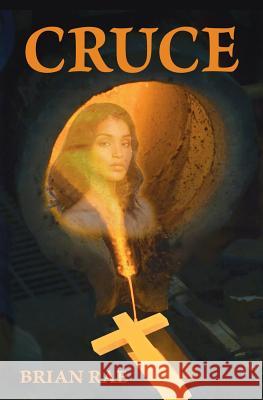 Cruce Brian H. Rae 9780986329708 Brian Rae