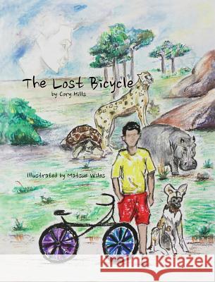 The Lost Bicycle Cory Hills Matsue Wiles  9780986362255