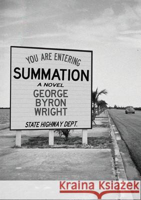 Summation George Byron Wright 9780986362811