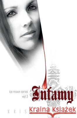 Infamy Kristy Quinn   9780986387722 Kristina Quinn