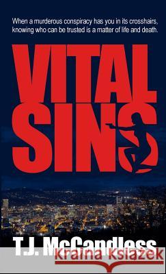 Vital Sins T J McCandless 9780986395734