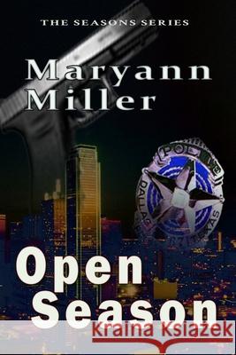 Open Season MS Maryann Miller Dany Russell 9780986426902