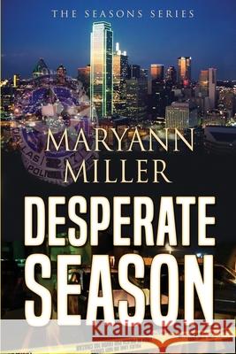 Desperate Season: Seasons Mystery Series (book3) Audrey Lintner Maryann Miller 9780986426933