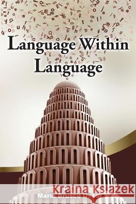 Language Within Language Maria Brusco - Osso 9780986430558 True Perspective Publishing House