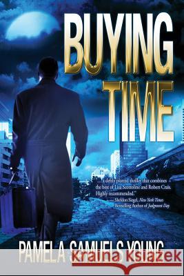 Buying Time Pamela Samuels Young 9780986436147 Goldman House Publishing