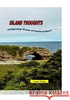 Island Thoughts: Poetry Vaughn Harbin, Deborah Young, Deborah Young 9780986473616 Vicdansar Press