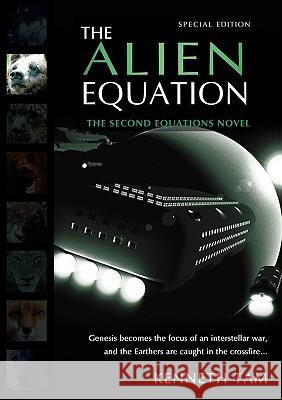 The Alien Equation Kenneth Tam 9780986501722 Iceberg Publishing