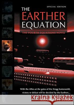 The Earther Equation Kenneth Tam 9780986501746 Iceberg Publishing