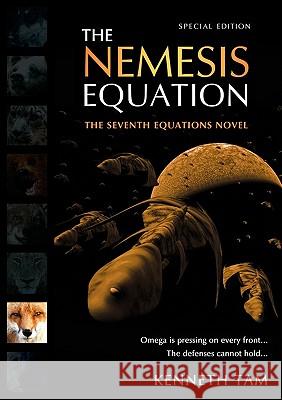 The Nemesis Equation Kenneth Tam 9780986501777 Iceberg Publishing