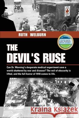 The Devil's Ruse Ruth Welburn 9780986532283