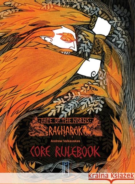 Fate of the Norns: Ragnarok - Core Rulebook Andrew Valkauskas 9780986541438 Pendelhaven