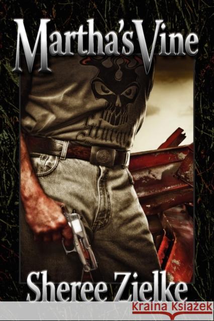 Martha's Vine Sheree I. R. Zielke 9780986643705 Creeping Ivy Publishing House