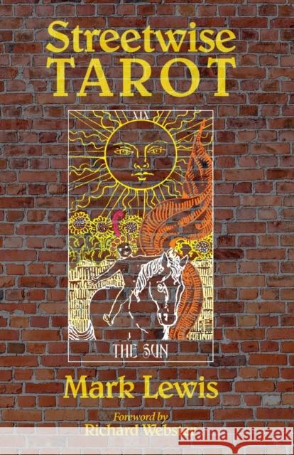 Streetwise Tarot Mark Lewis 9780986732911