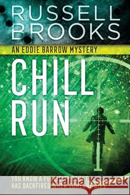 Chill Run Russell Brooks 9780986751349