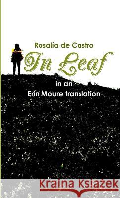In Leaf Rosalia de Castro   9780986759543