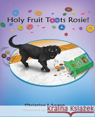 Holy Fruit Toots Rosie Christine Logan Gayatri Ray  9780986922978 Stay Inspired