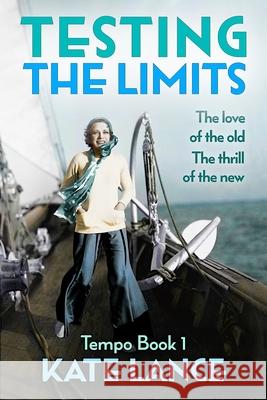 Testing the Limits Kate Lance 9780987211354