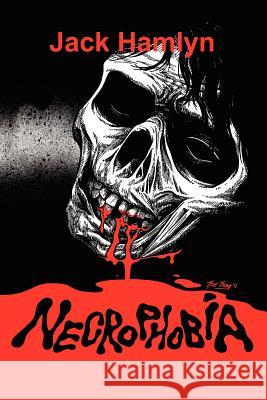 Necrophobia #1 Jack Hamlyn 9780987240002