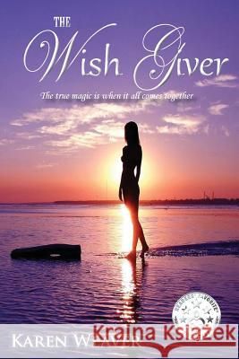 The Wish Giver Karen P. M 9780987281869 Inner Light Publishing