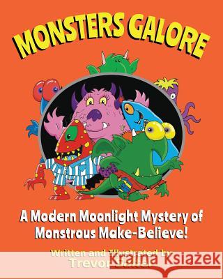Monsters Galore Trevor Salter Trevor Salter 9780987317308 Blah Books