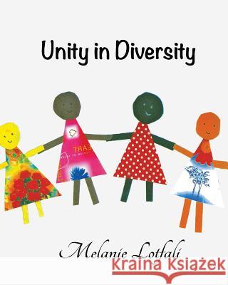 Unity in Diversity Melanie Lotfali 9780987333360 Michelangela
