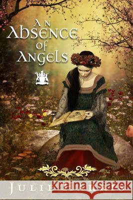 An Absence of Angels Julie Harris 9780987345653