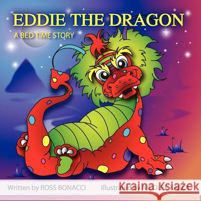 Eddie The Dragon Bonacci, Ross 9780987383105 Way of the Soul