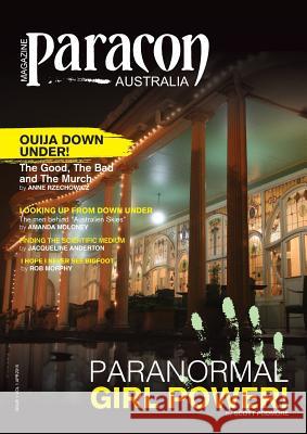 Paracon Australia Magazine Rob Morphy Scott Podmore Kerrie Wearing 9780987452757 Inspirit Publishing