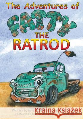 The Adventures of Fatty the Rat Rod Mitch Oxborough Anne Winter John Horvath 9780987462503 Mitch Oxborough and Anne Winter