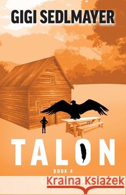 Talon, Connected: Join Matica's Journey of Adventure and Friendship Sedlmayer, Gigi 9780987468666 Aurora House